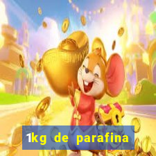 1kg de parafina rende quantos ml